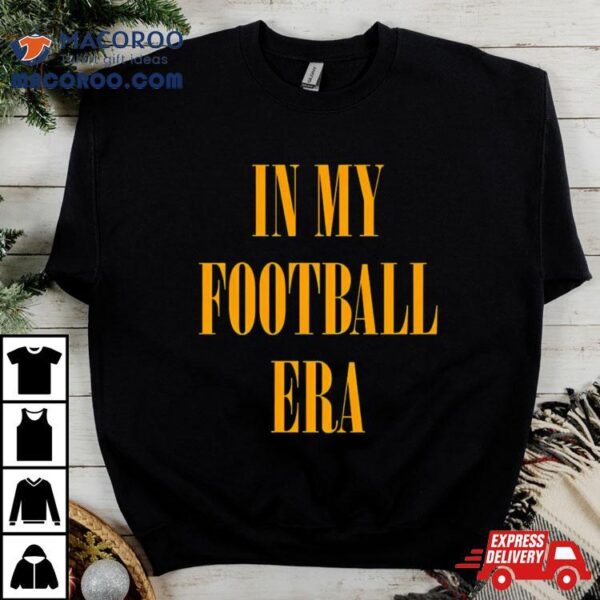 Kansas City Chiefs In My Football Era Shirt