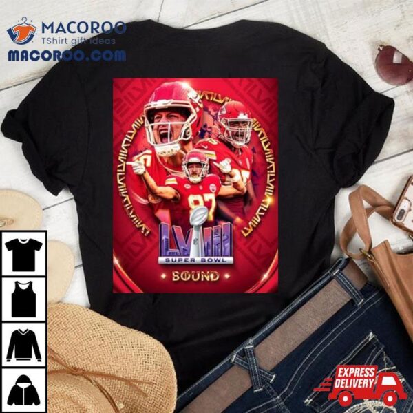 Kansas City Chiefs Super Bowl Lviii Las Vegas Bound Nfl Playoffs Season 2023 2024 T Shirt