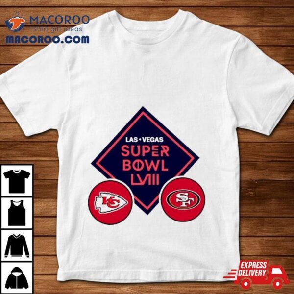 Kansas City Chiefs Vs San Francisco 49ers Super Bowl Lviii T Shirt