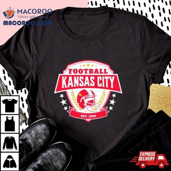 Kansas City Football Est 1960 Vintage Shirt