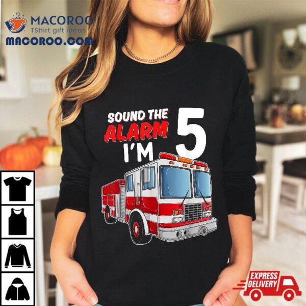 Kids Fire Truck Firefighter Boy 5th Birthday 5 Years Old Shirt