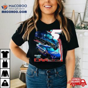 Kyle Larson #5 Hendrickcars.com Making Moves Hendrick Motorsports T Shirt 2 Kyle Larson Hendrickcars Com Making Moves Hendrick Motorsports Tshirt