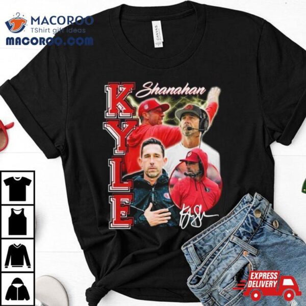 Kyle Shanahan San Francisco 49ers Bootleg Signature 2024 Shirt