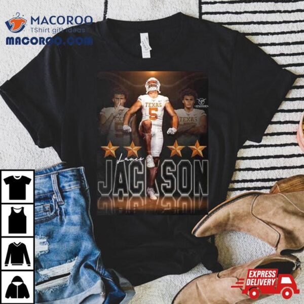 Lance Jackson Texas Longhorns 6’6 260 Athlete Is Heading To Texas Fan Gifts Poster T Shirt