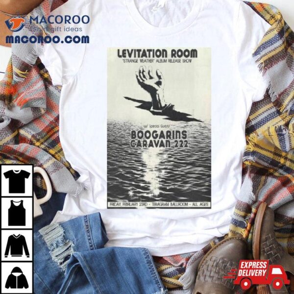 Levitation Room February 23, 2024 Teragram Ballroom Los Angeles, Ca T Shirt