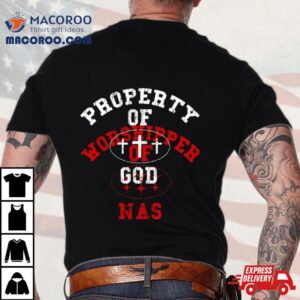 Lil Nas Property Of Godshiper Of God Nas Tshirt