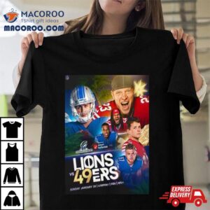 Lions Vs Ers The Nfc Championship Is Set Sunday January Tshirt