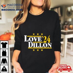 Love And Dillon Rsquo Green Bay Football Legends Political Campaign Parody Tshirt