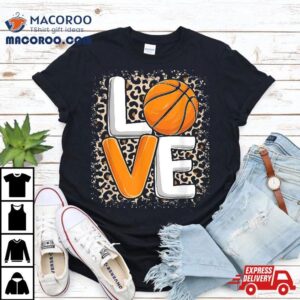 Love Basketball Leopard Print Girls Lover Shirt