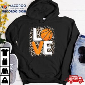 Love Basketball Leopard Print Girls Lover Tshirt