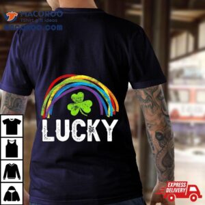 Lucky Shamrock St Patrick S Day Saint Paddy S Rainbow Irish Tshirt