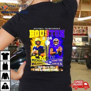 Michigan Wolverines Vs Washington Huskies National Championship Nrg Stadium Texas Tshirt