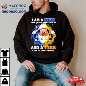 Mickey Mouse I Am A Pittsburgh Panthers On Saturdays And A Pittsburgh Steelers On Sundays Tshirt