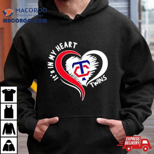 Minnesota Twins It’s In My Heart Shirt