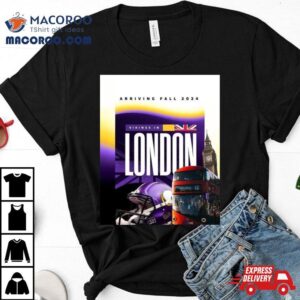 Minnesota Vikings In London Arriving Fall At Tottenham Hotspur Stadium Tshirt