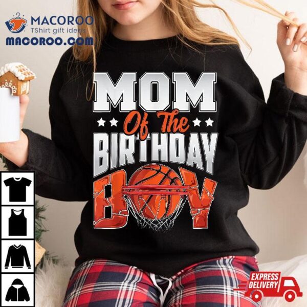 Mom Basketball Birthday Boy Family Baller B-day Party Shirt