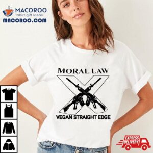 Moral Law Vegan Straight Edge Shirt
