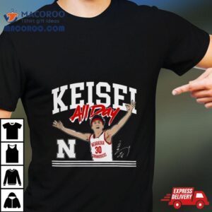 Nebraska Basketball Keisei Tominaga All Day Nebraska Cornhuskers T Shirts