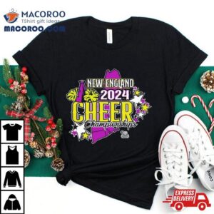 New England 2024 Cheer Championships T Shirt