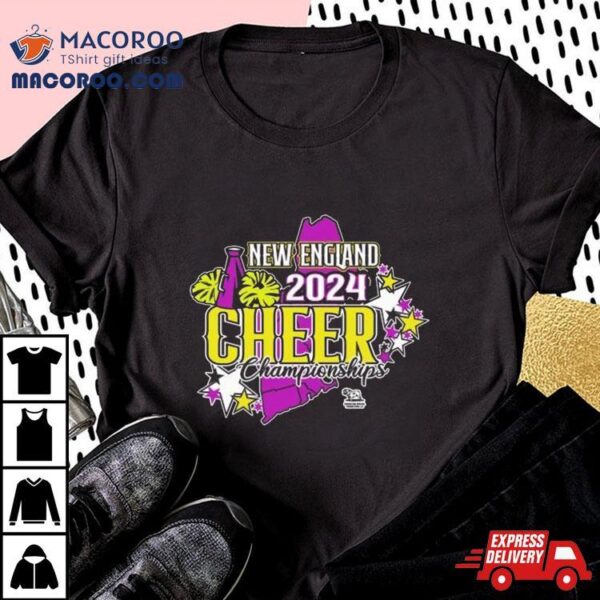 New England 2024 Cheer Championships T Shirt