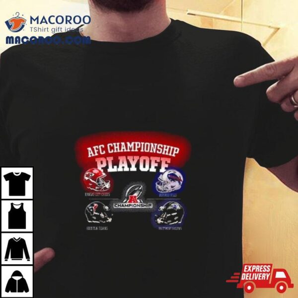 Nfl Playoff Season 2023 2024 These Are The Four Head To Head Helmet Afc Championship T Shirt