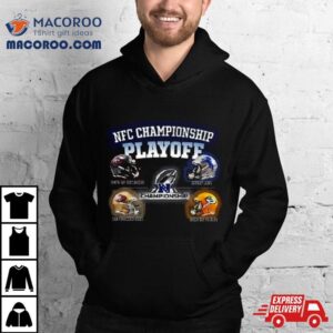 Nfl Playoff Season These Are The Four Head To Head Helmet Nfc Championship Tshirt