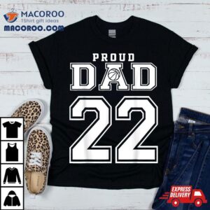 Number Custom Proud Basketball Dad Personalized For Tshirt