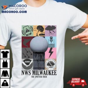 Nws Milwaukee The Spotter Tour Tshirt