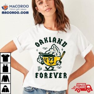 Oakland Athletics Baseball Forever Tshirt