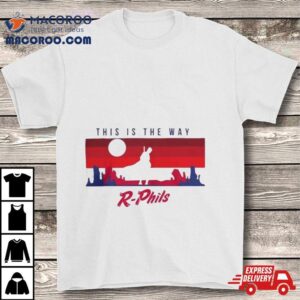 Ot Sports Star Wars The Child This Is The Way R Phils S Tshirt