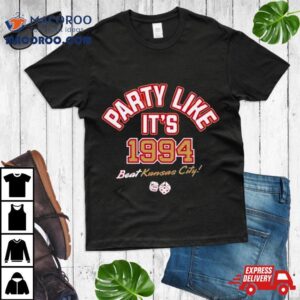 Party Like It Rsquo S Beat Kansas City Chiefs Las Vegas S Tshirt