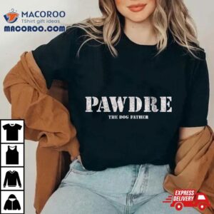 Pawdre, The Dog Father, Dad Christmas Shirt