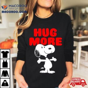 Peanuts Snoopy Hug More Tshirt