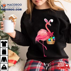 Pretty Easter Flamingo With Basket Shirt
