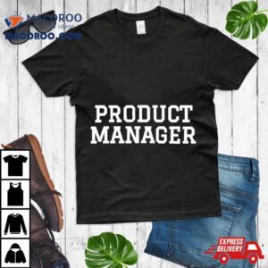 Product Manager Classic Tshirt