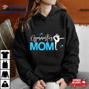 Proud Gymnastics Mom Tshirt