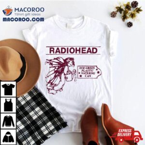 Radiohead Her Green Plastic Watering Can Tshirt