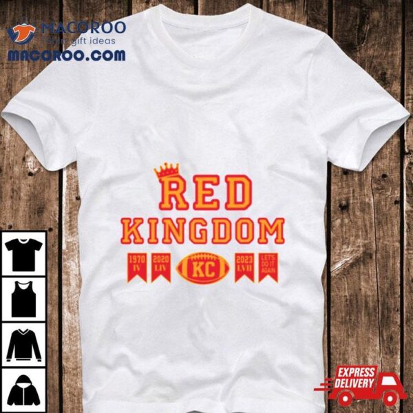 Red Kingdom Super Bowl Lviii Shirt