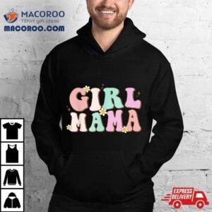 Retro Groovy Girl Mama Funny Mother S Day For Mom Of Tshirt