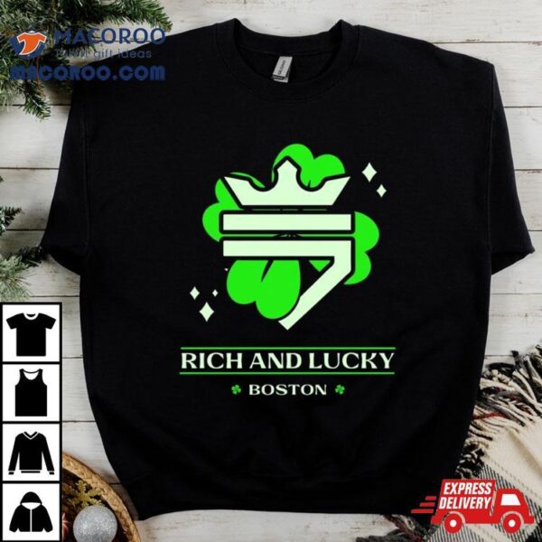 Rich And Lucky Shamrock Boston T Shirt