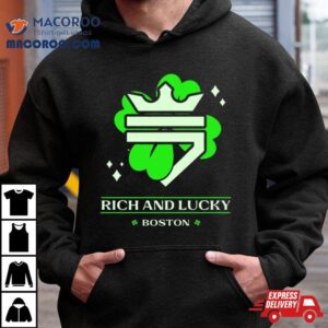 Rich And Lucky Shamrock Boston Tshirt