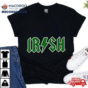 Saint Patrick S Day Irish Rock N Roll Tshirt