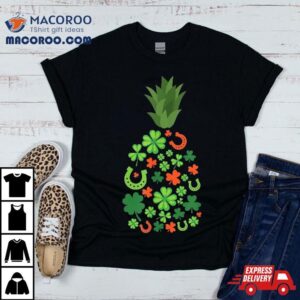 Saint Patrick's Day Pineapple Hawaiian Tropical Irish Shirt 2 Saint Patrick S Day Pineapple Hawaiian Tropical Irish Tshirt