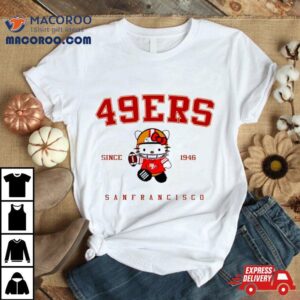 San Francisco Ers Hello Kitty Tshirt