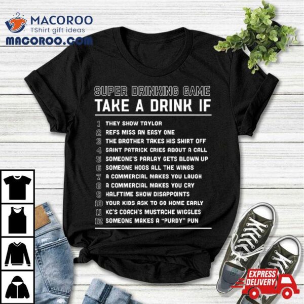 Sb Drinking Game T Shirt