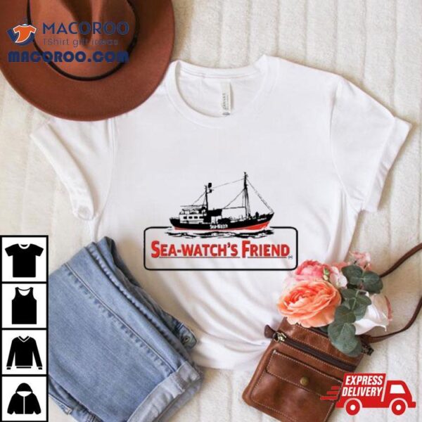 Seawatch Sea Watchs Friend T Shirt