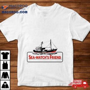 Seawatch Sea Watchs Friend Tshirt