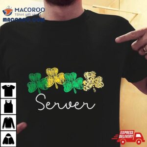 Shamrock Leopard Saint Paddy S Irish Server St Patricks Day Tshirt