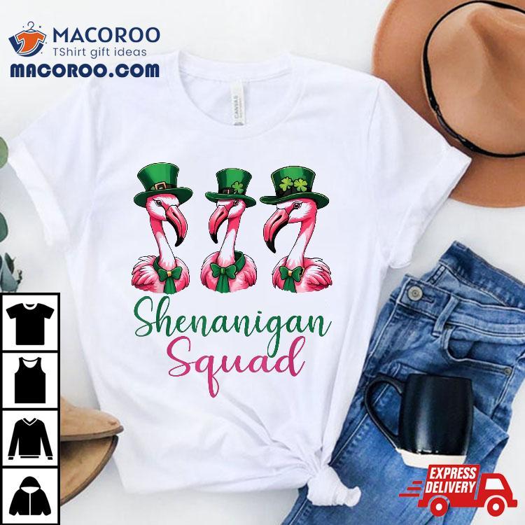 Shenanigan Squad Irish Flamingo Funny St Patrick’s Day Shirt Shenanigan Squad Irish Flamingo Funny St Patrick’s Day Shirt