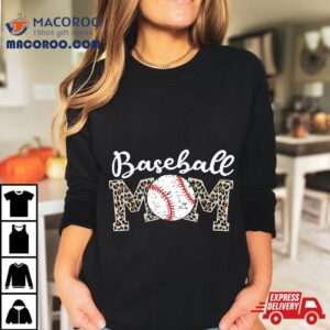 Softball Baseball Mom Leopard Tee Mother’s Day Shirt